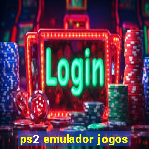 ps2 emulador jogos